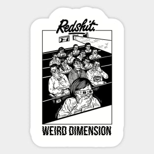 Redshit Weird Dimension Sticker